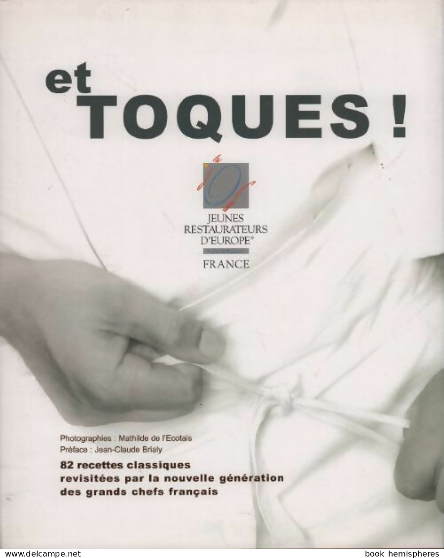 Et Toques ! (2002) De Collectif - Gastronomia