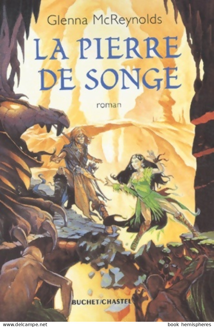 La Pierre De Songe (2002) De Glenna McReynolds - Sonstige & Ohne Zuordnung