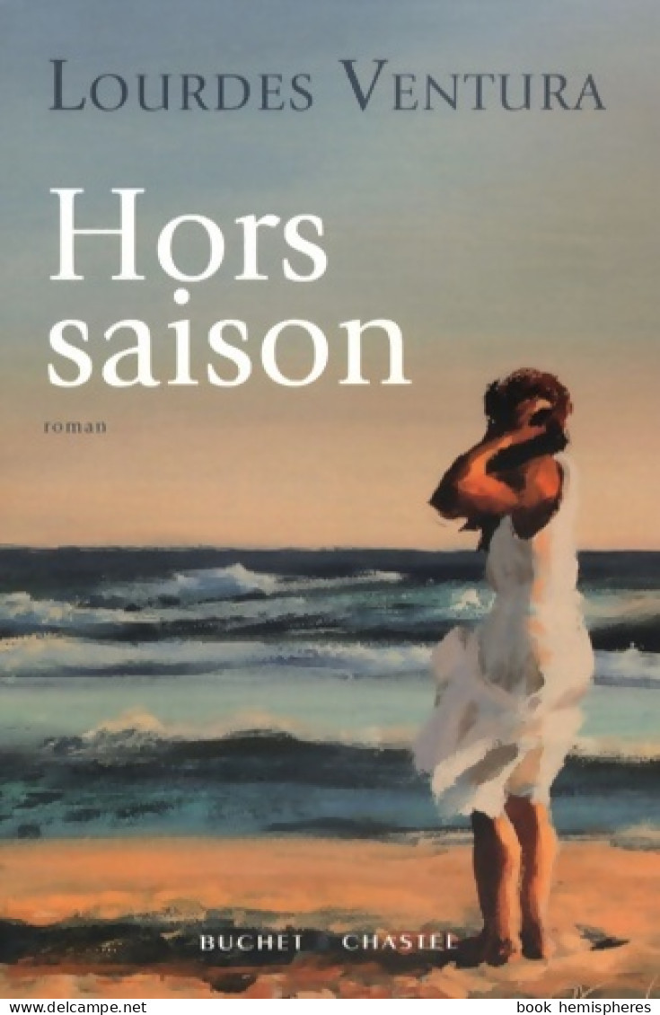 HORS SAISON (2008) De VENTURA Lourdes - Autres & Non Classés