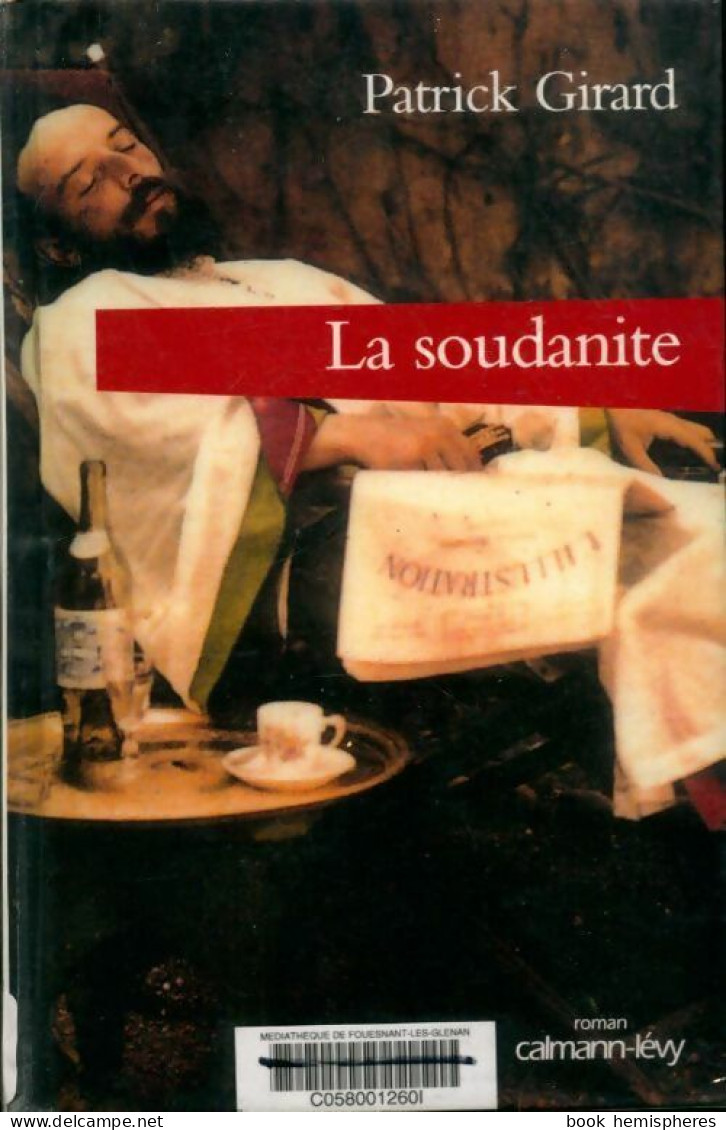 La Soudanite (2002) De Patrick Girard - Historisch