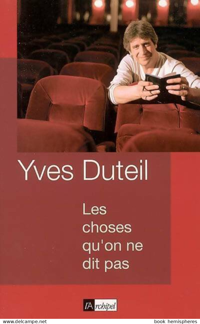 Les Choses Qu'on Ne Dit Pas (2006) De Yves Duteil - Musik