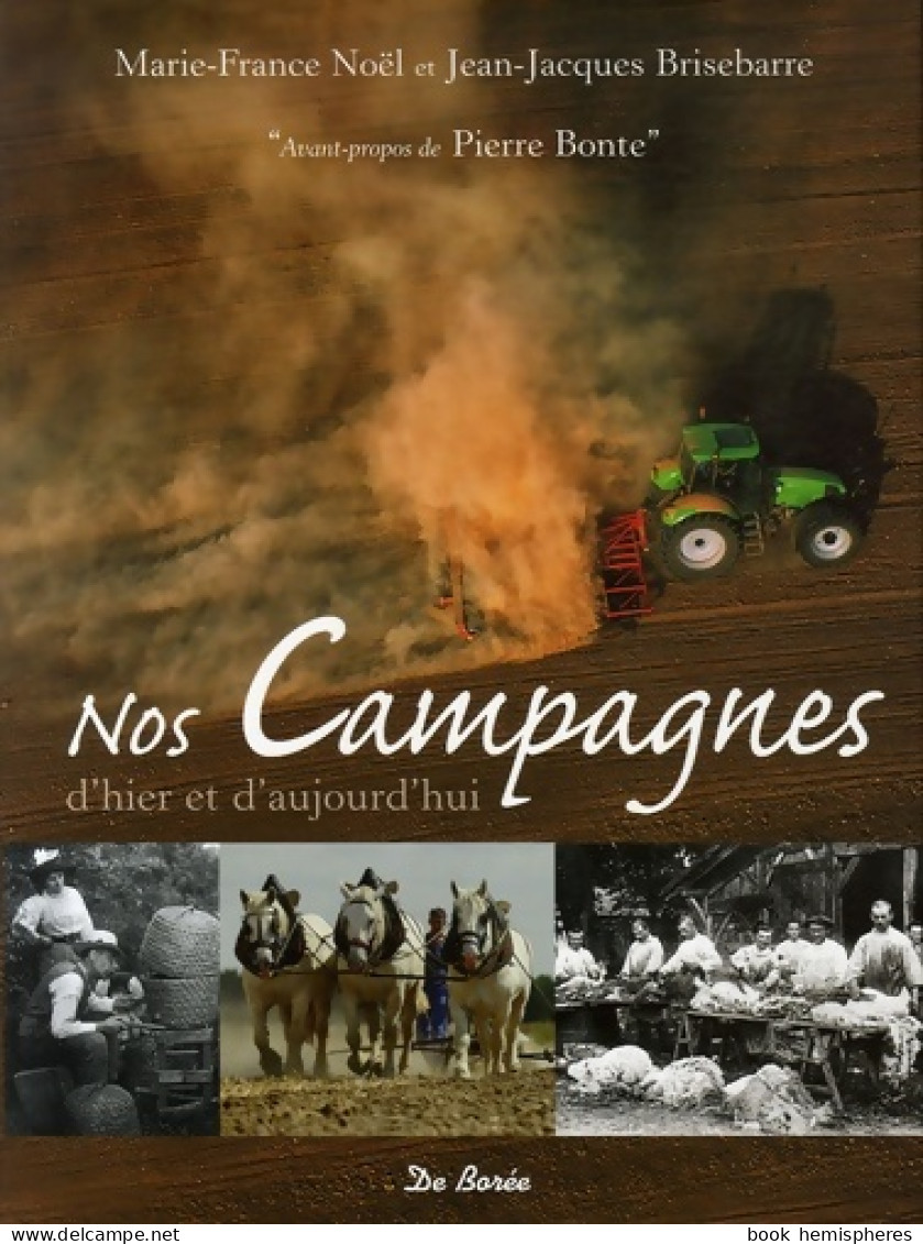 Nos Campagnes D'hier Et D'aujourd'hui (2006) De Marie-France Noël - Natualeza