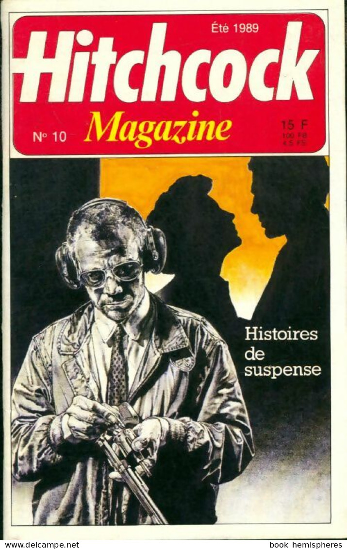 Hitchcock Magazine (Nouvelle Série) N°10 (1989) De Collectif - Altri & Non Classificati