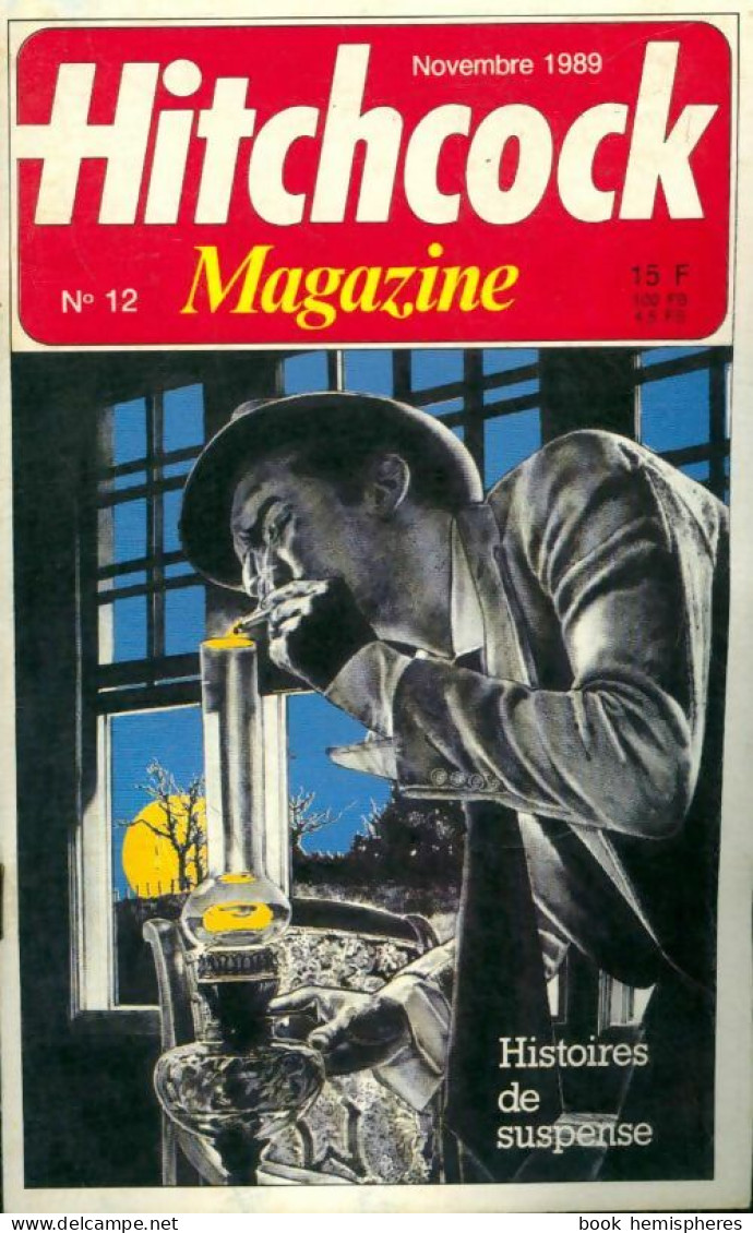 Hitchcock Magazine (Nouvelle Série) N°12 (1989) De Collectif - Andere & Zonder Classificatie