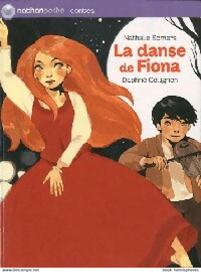 La Danse De Fiona (2010) De Nathalie Somers - Altri & Non Classificati