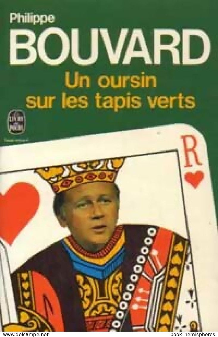 Un Oursin Sur Les Tapis Verts (1977) De Philippe Bouvard - Autres & Non Classés