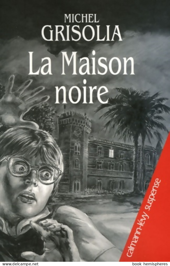 La Maison Noire (2005) De Michel Grisolia - Other & Unclassified