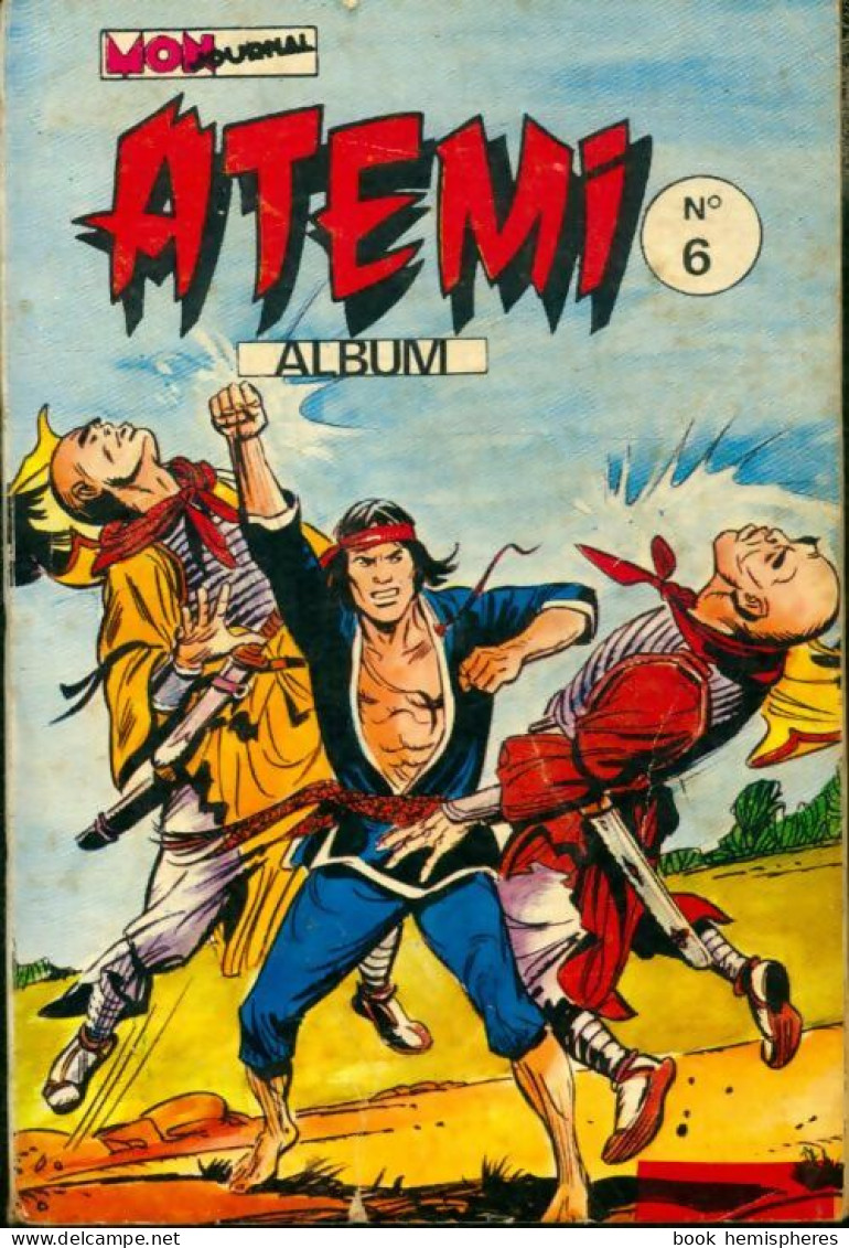 Atemi - Album N°6 : Du 20 Au 23 (1977) De Collectif - Autres & Non Classés