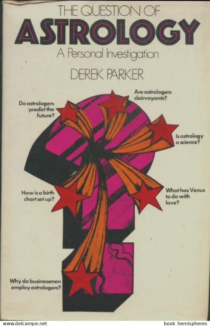 The Questions Of Astrology (1970) De Derek Parker - Esoterismo