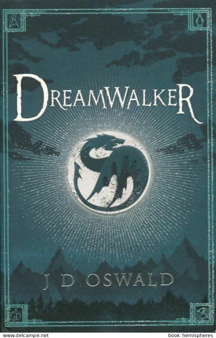 Dreamwalker (2014) De J.D. Oswald - Fantastici