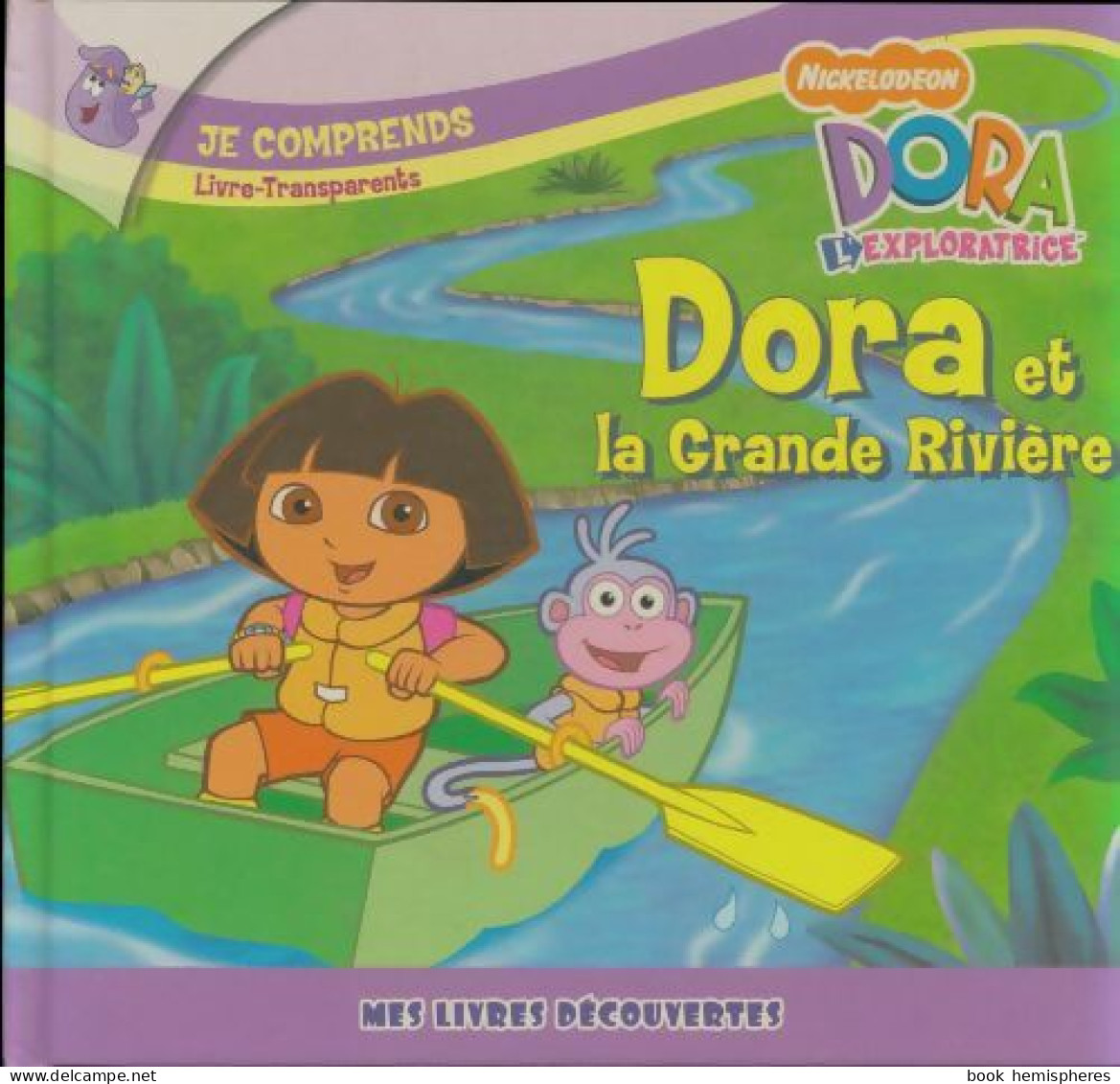 Dora Et La Grande Rivière (2008) De Artful Doodlers - Andere & Zonder Classificatie