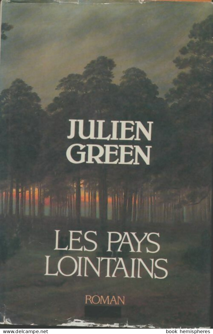 Les Pays Lointains (1987) De Julien Green - Other & Unclassified