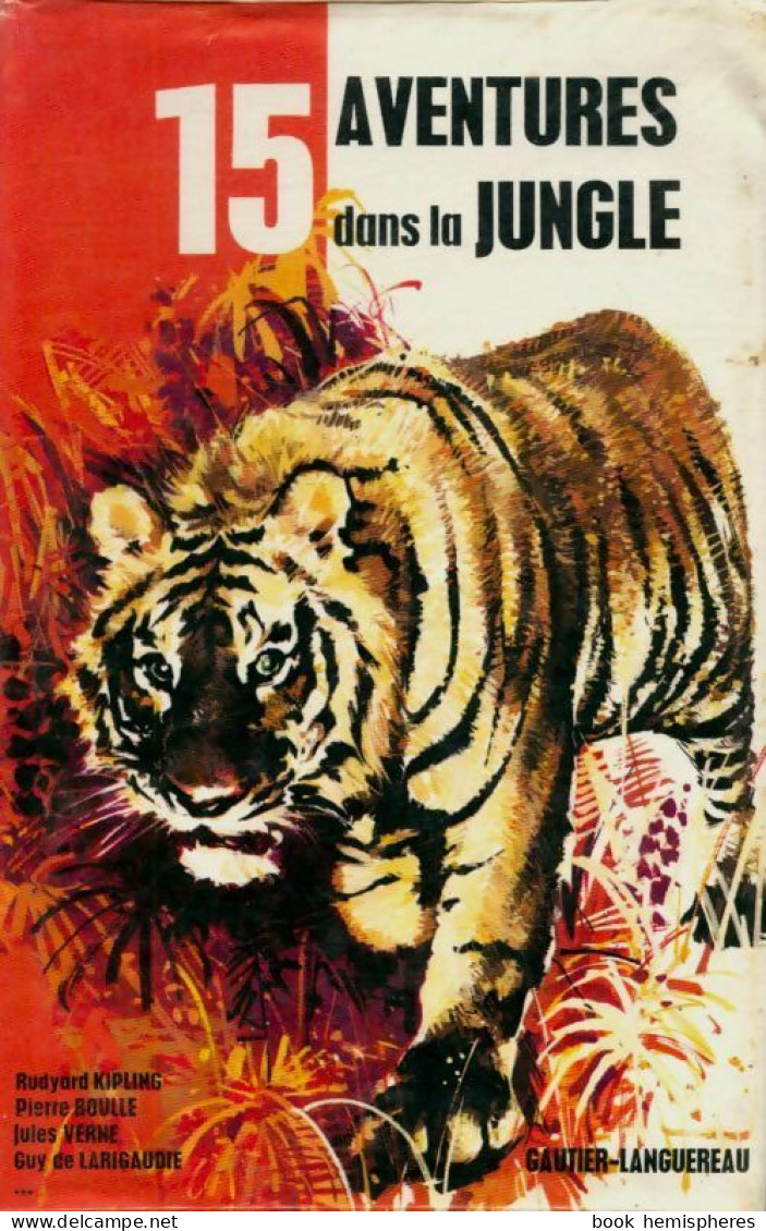 15 Aventures Dans La Jungle (1976) De Alain D'Orange - Natualeza