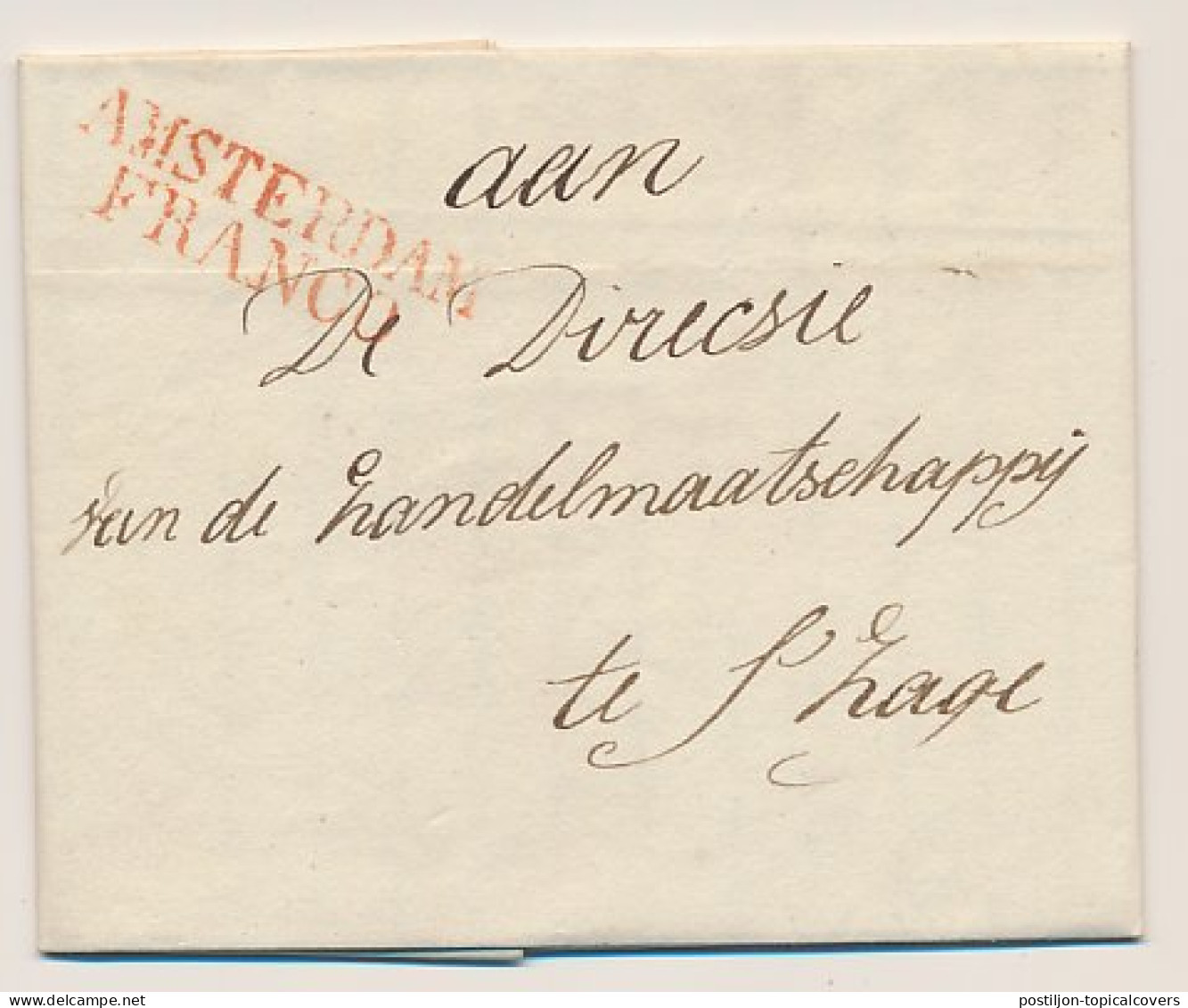AMSTERDAM FRANCO - S Gravenhage 1828 - ...-1852 Voorlopers