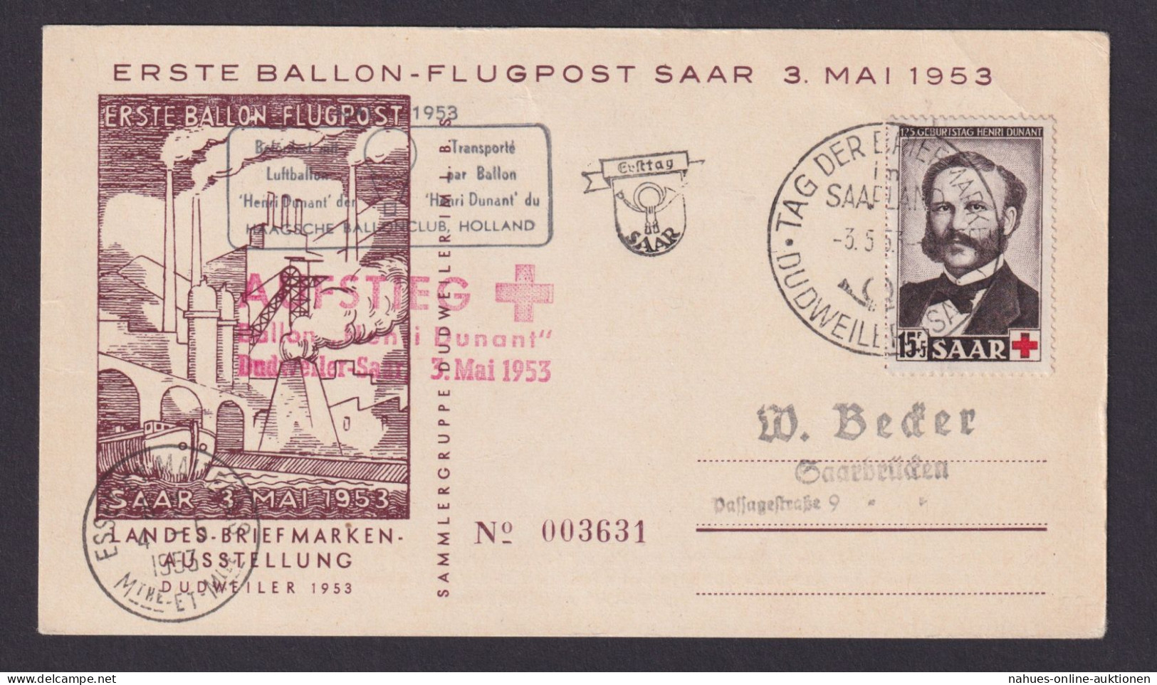 Saar Erste Ballon Flugpost Henri Dunant Mit Bestätigungsstempel + SST Philatelie - Used Stamps