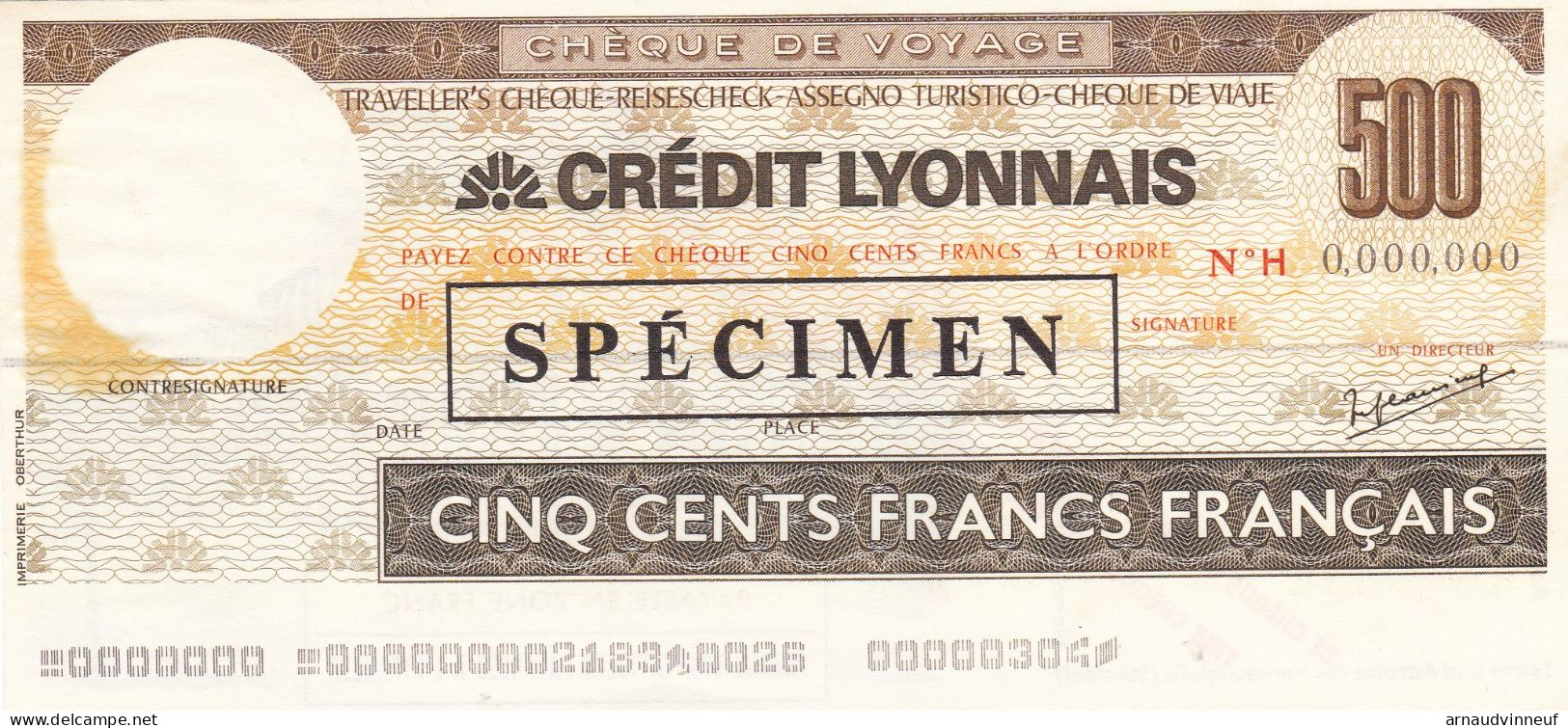 TRAVELLERS CHEQUE CHEQUE DE VOYAGE EN FRANCS FRANCAIS 500 FRF Credit Lyonnais SPECIMEN - Autres & Non Classés