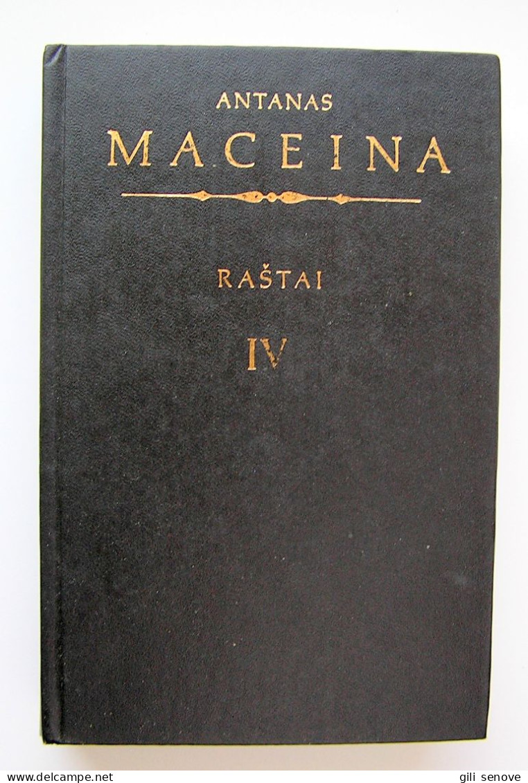 Lithuanian Book / Raštai (IV Tomas) By Maceina 1994 - Culture