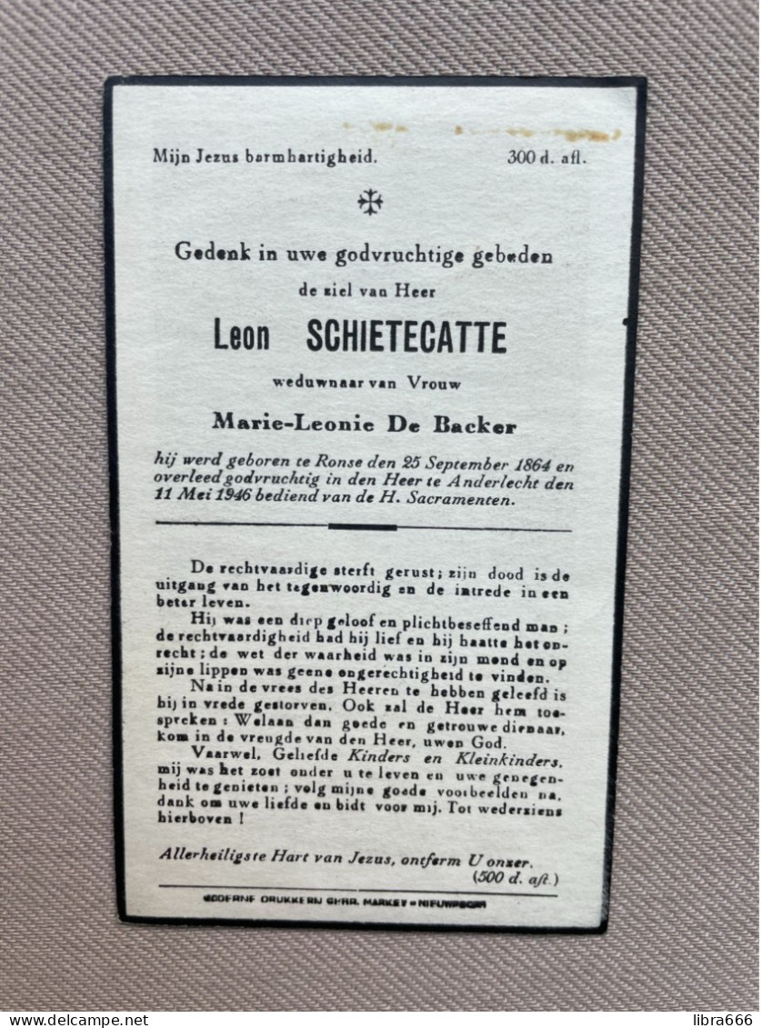 SCHIETECATTE Leon °RONSE 1864 +ANDERLECHT 1946 - DE BACKER - Avvisi Di Necrologio