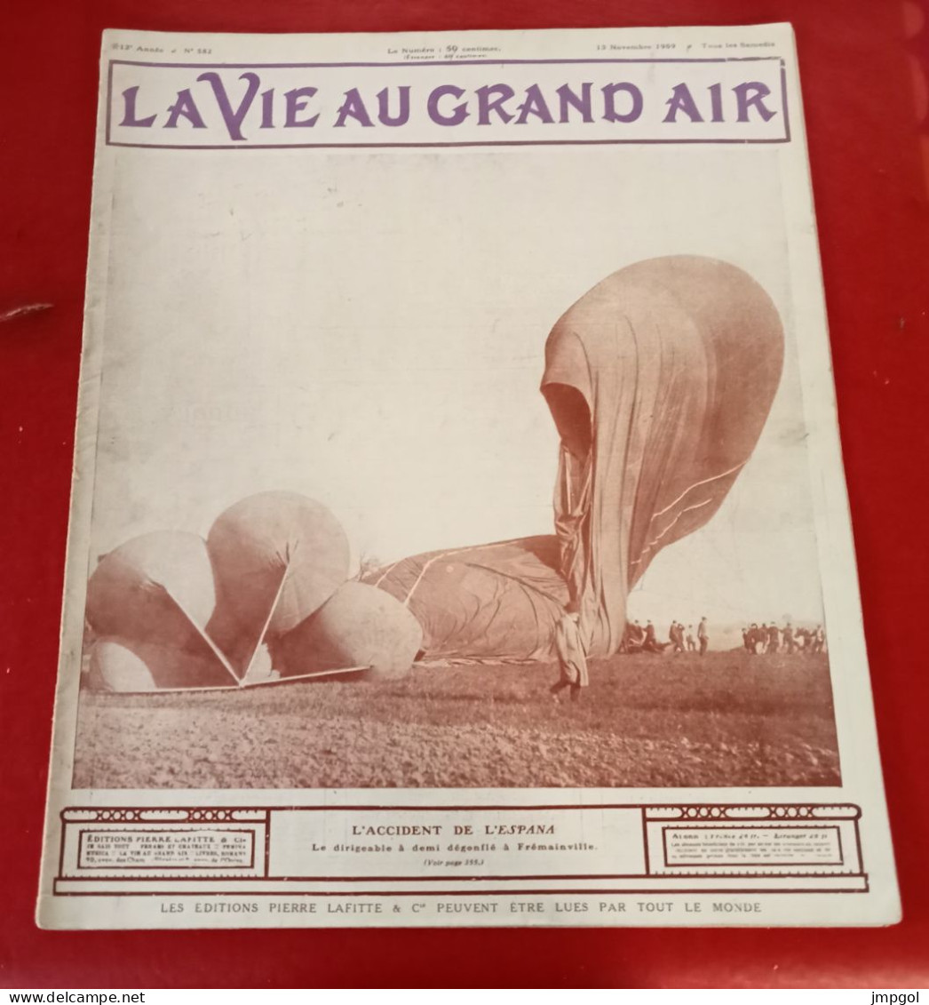 La Vie Au Grand Air N°582 Nov 1909 Accident Dirigeable Frémainville Coupe Michelin Aviation Chalons Farman Punching Ball - 1900 - 1949