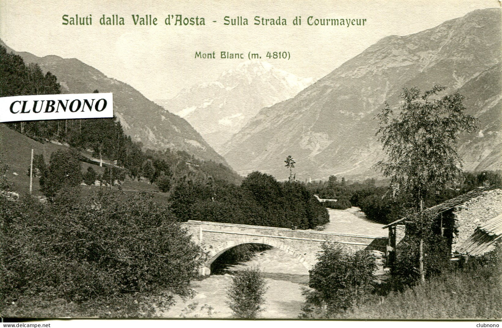 CPA -  SULLA STRADA DI COURMAYEUR - Andere & Zonder Classificatie