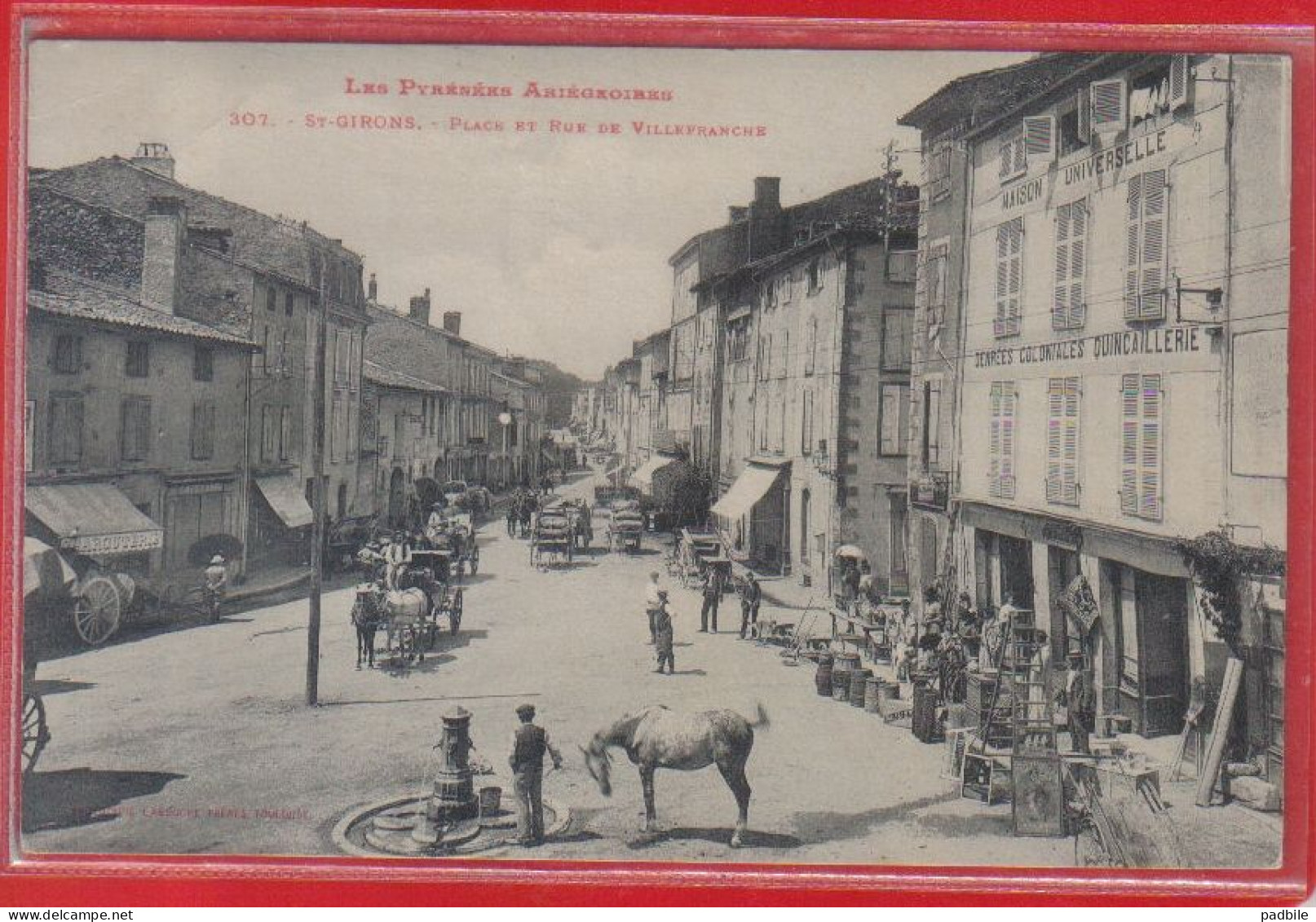 Carte Postale 09. Saint-Girons  Maison Universel  Denrées Coloniales Quincaillerierue De Villefranche  Très Beau Plan - Saint Girons