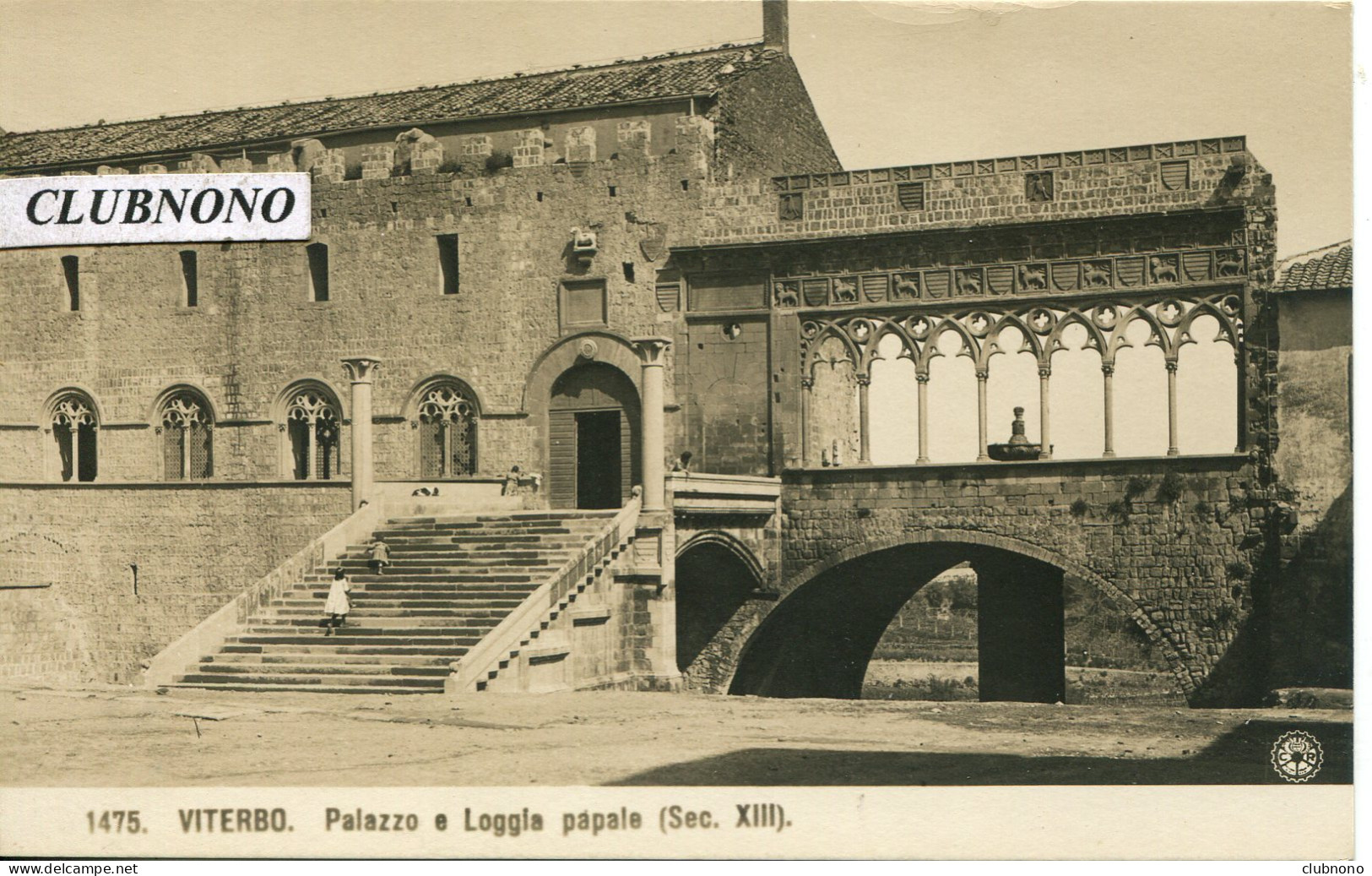 CPA -  VITERBO - PALAZZO E LOGGIA PAPALE - Viterbo