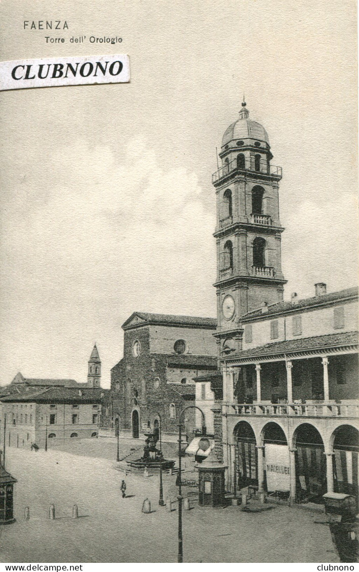 CPA - FAENZA -  TORRE DELL'OROLOGIO - Faenza