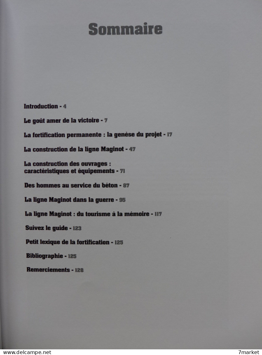 Jean Pascal Soudagne - L'histoire De La Ligne Maginot /  éd. Ouest-France, Année 2019 - History