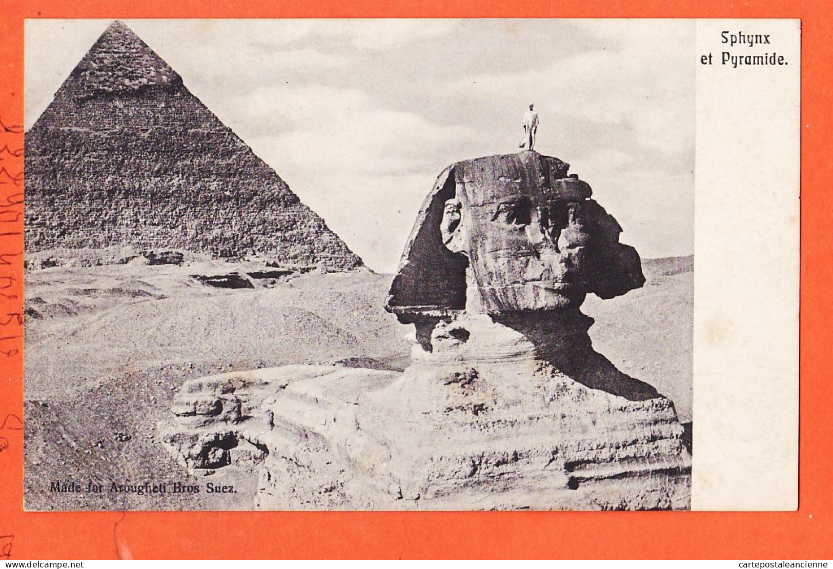 00500 / ⭐ (•◡•) Sphinx Et Pyramide Egypte 1900s ◉ Edition AROUGHETI Bros Suez ◉ Egypt Gizeh Gisa Guizeh Pyramid  - Sfinge