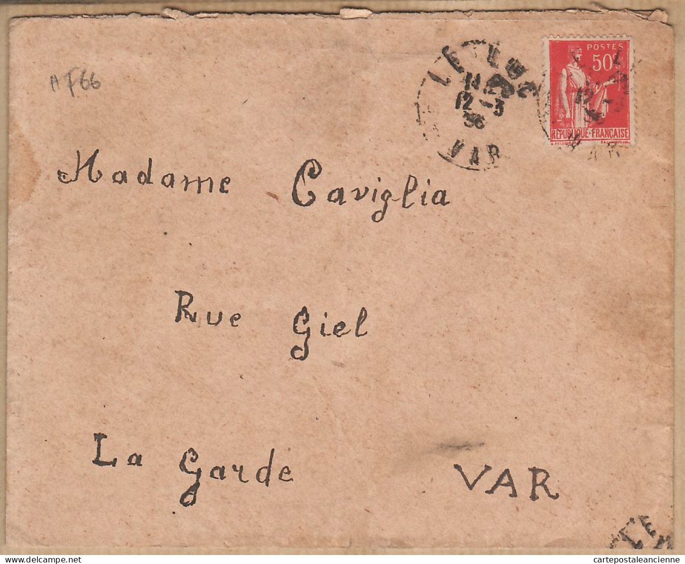 00588 ● LA GARDE Var Madame CAVIGLIA Rue Giel Timbre Sur Lettre Du 12.03.1936 - La Garde