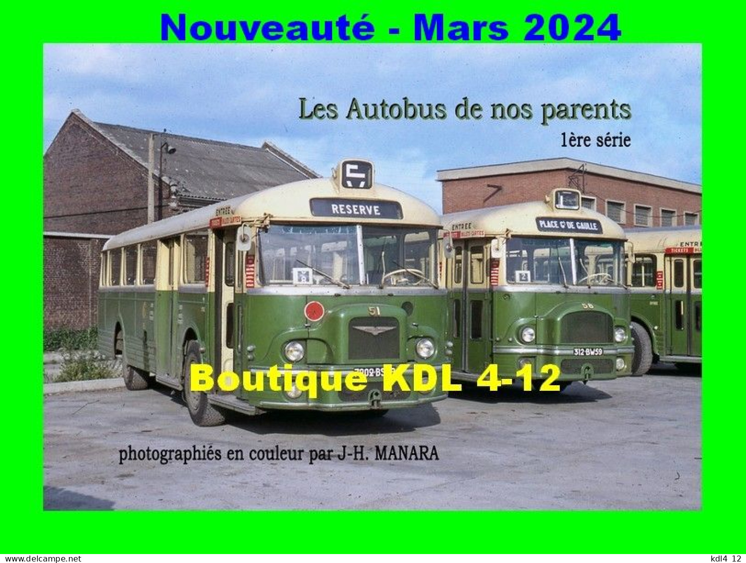 ACACF Car 54 - Autobus Chausson APHA 044 Au Dépôt - LILLE - Nord - ELRT - Buses & Coaches