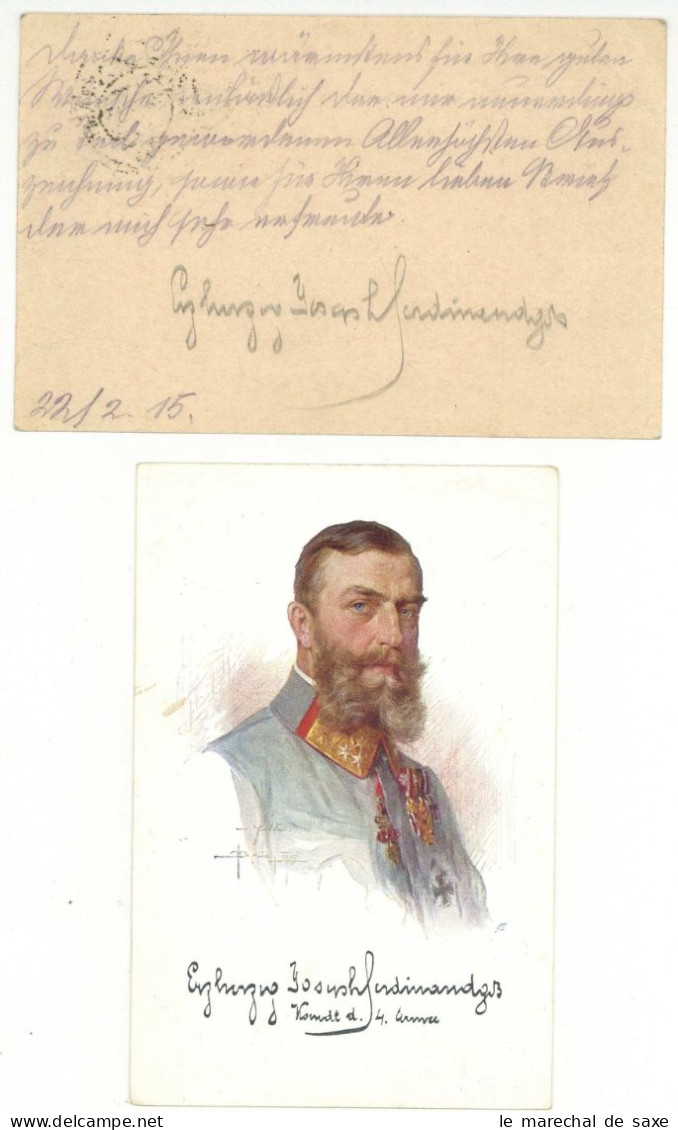 Joseph Ferdinand Erzherzog V Österreich Toskana (1872-1942) Autograph Erster Weltkrieg 1915 Feldpostkarte - Politiques & Militaires