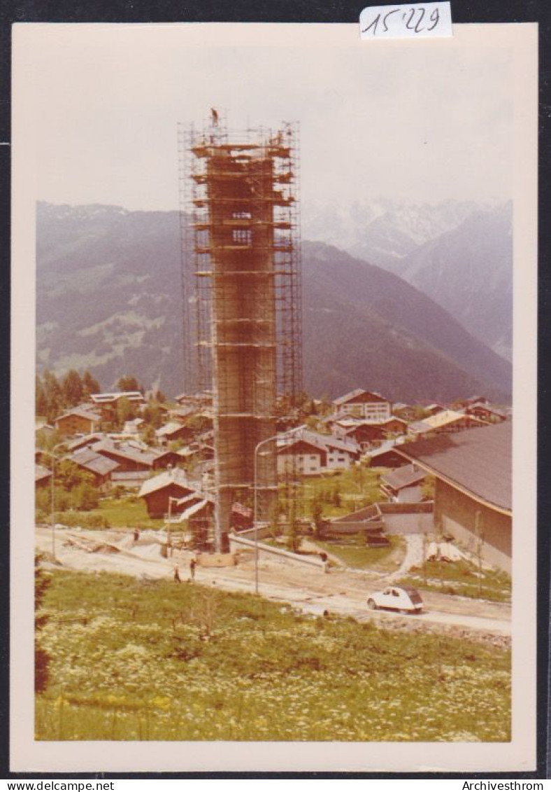 Verbier-Station 1965 : Construction Du Clocher De La Nouvelle église Catholique (15'229) - Verbier