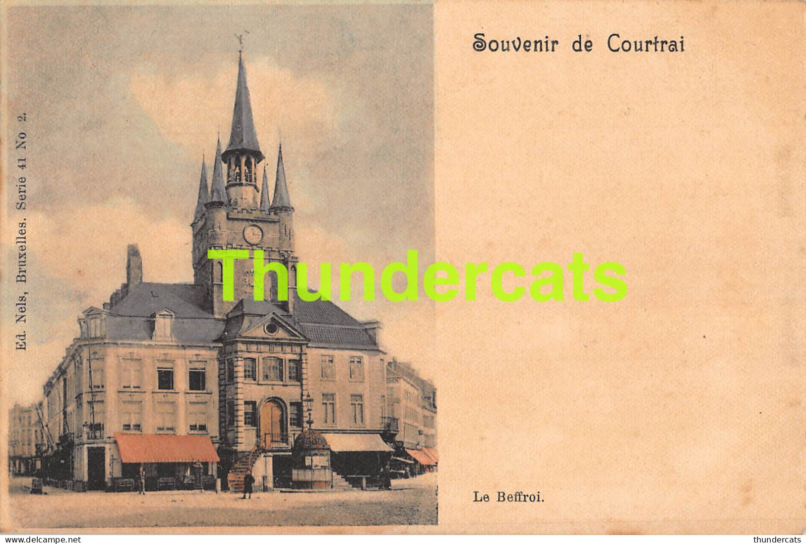 CPA KORTRIJK SOUVENIR DE COURTRAI LE BEFFROI NELS SERIE 41 NO 2 - Kortrijk