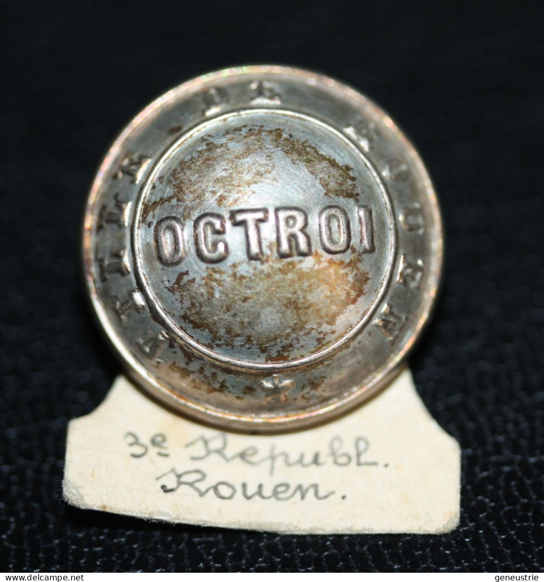 Rare Bouton D'uniforme Début XXe "Octroi - Ville De Rouen" Normandie - Douane - Bottoni