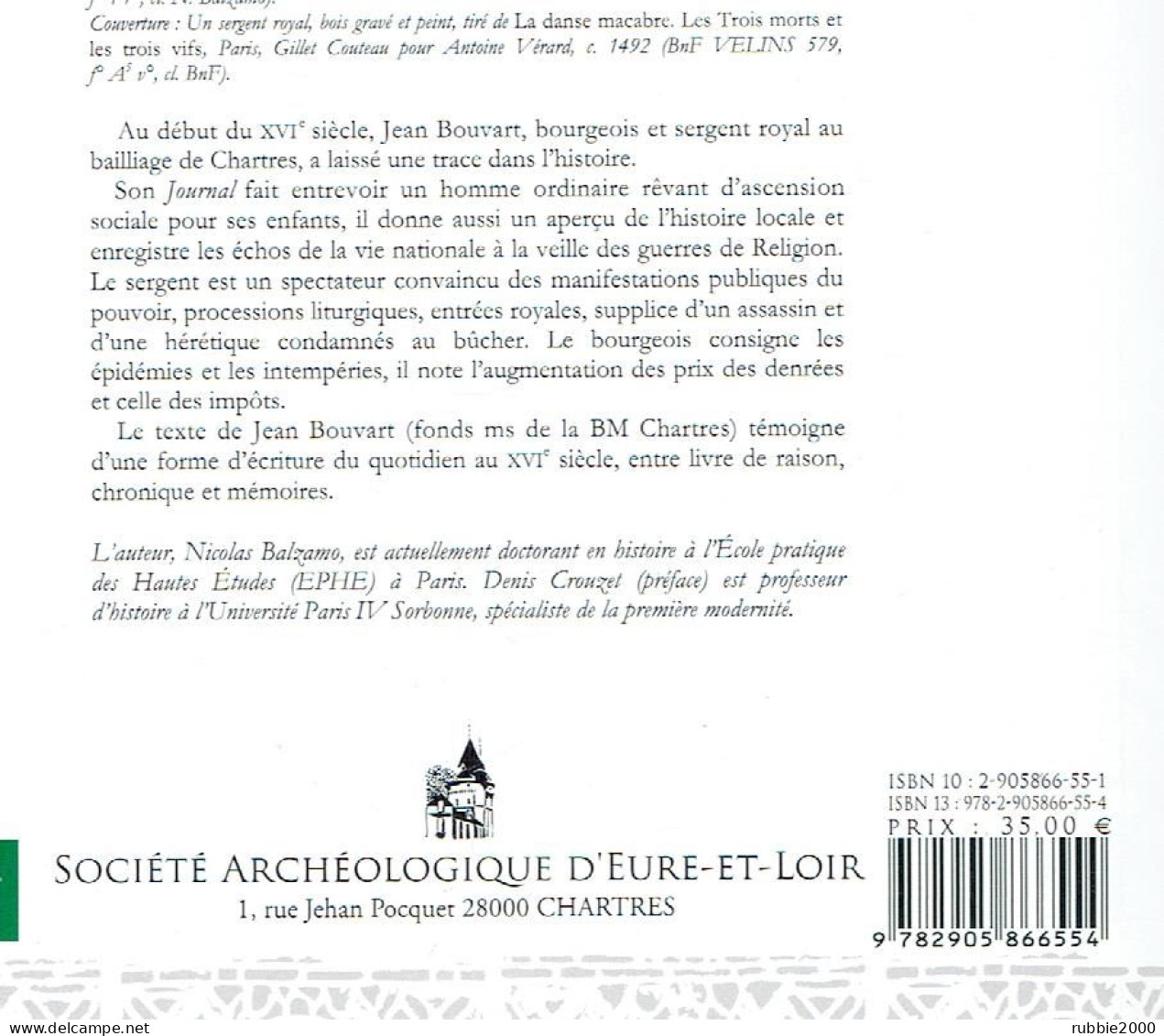 CHARTRES 28 La Vie De Jean Bouvart, Bourgeois Chartrain Du XVIe Siècle D’après Son Journal (1521-1561) NICOLAS BALZAMO - Centre - Val De Loire