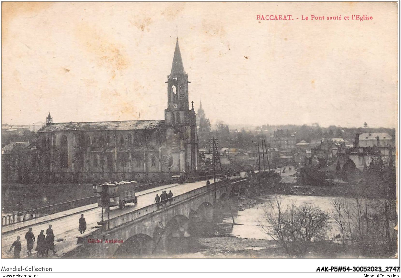 AAKP5-54-0399 - BACCARAT - Le Pont Sauté De L'eglise - Baccarat