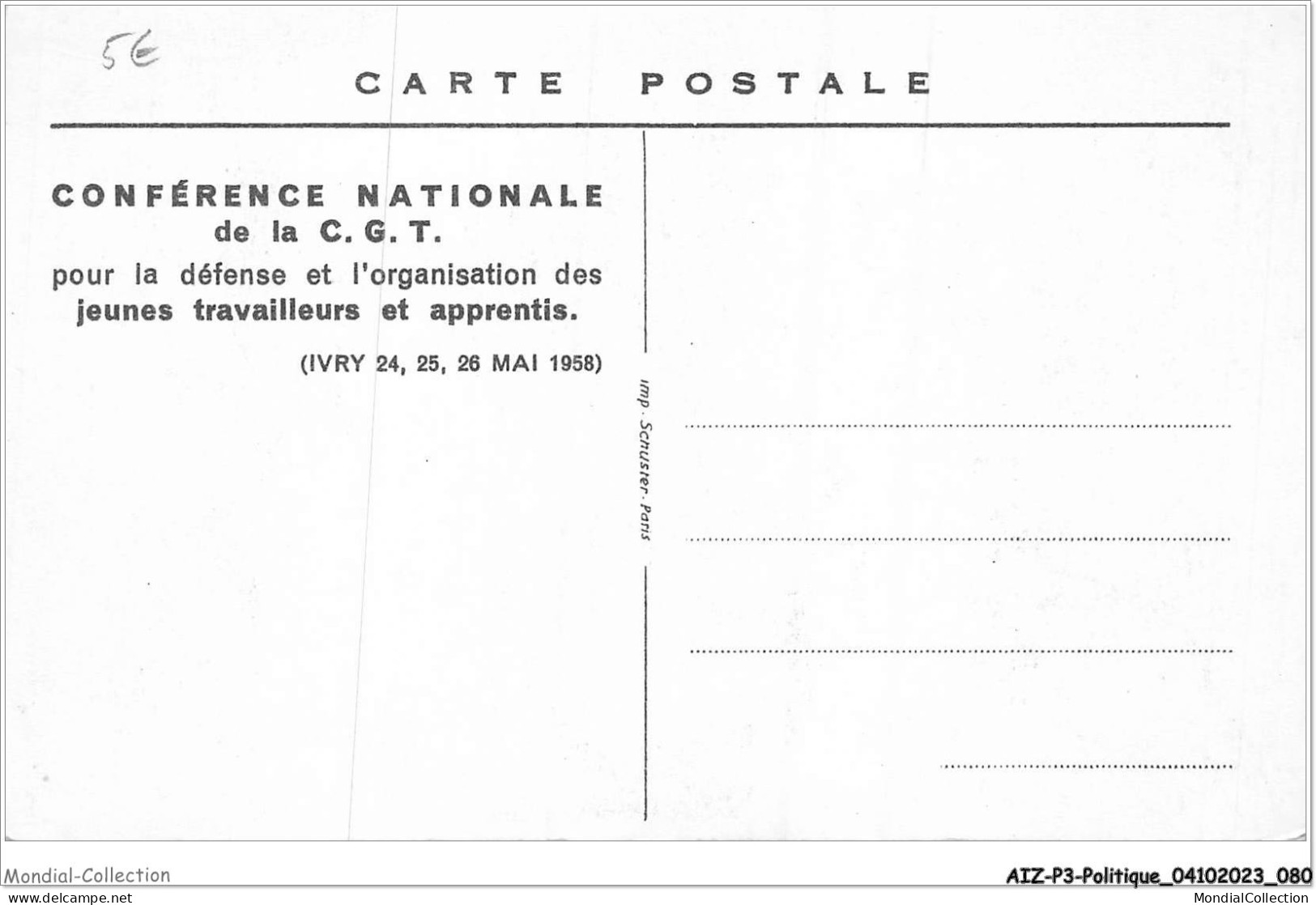 AIZP3-0246 - POLITIQUE - CONFERENCE NATIONALE DE LA C G T - Ohne Zuordnung