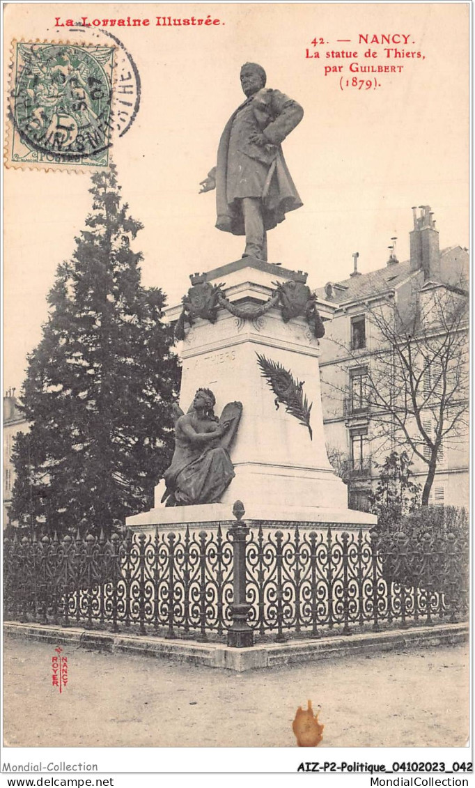 AIZP2-0127 - POLITIQUE - NANCY - LA STATUE DE THIERS - PAR GUILBERT - Unclassified