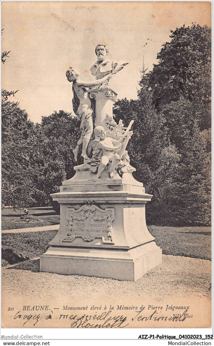 AIZP1-0077 - POLITIQUE - BEAUNE - MONUMENT ELEVE A LA MEMOIRE DE PIERRE JOIGNEAUX - Non Classés