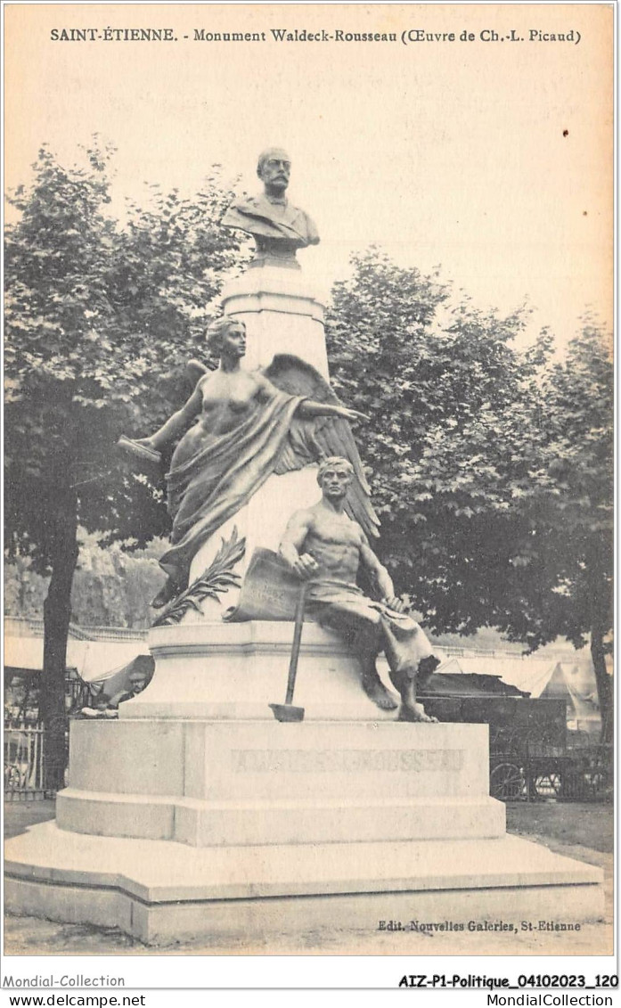 AIZP1-0061 - POLITIQUE - SAINT-ETIENNE - MONUMENT WALDECK-ROUSSEAU - Ohne Zuordnung