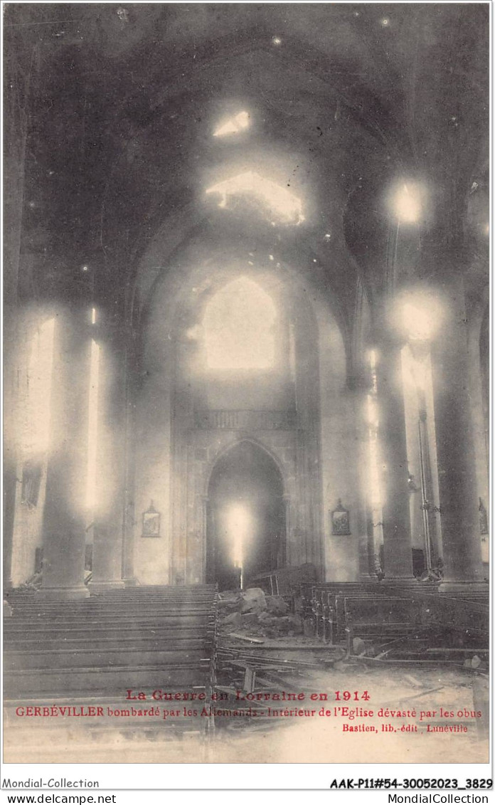 AAKP11-54-0940 - GERBEVILLER -  Bombardement Par Les Allemands - Interieur De L'eglise - Gerbeviller