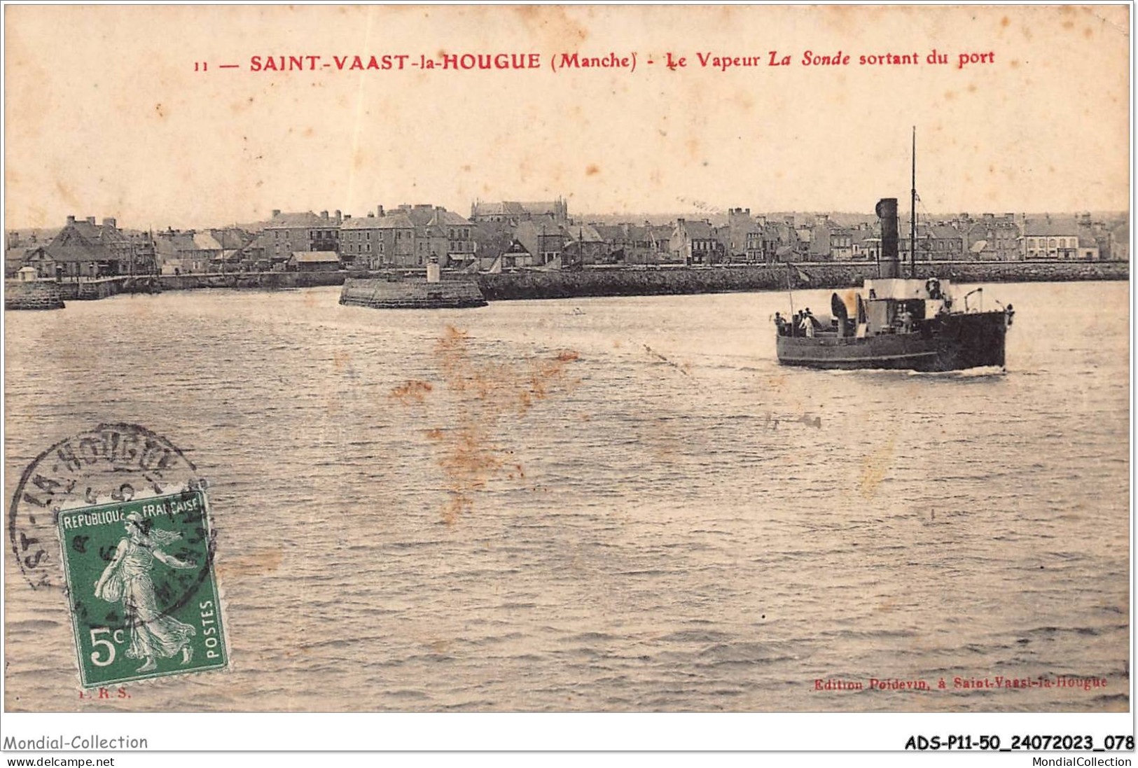 ADSP11-50-1022 - SAINT-VAAST-LA-HOUGUE - Le Vapeur La Sonde Sortant Du Port - Saint Vaast La Hougue