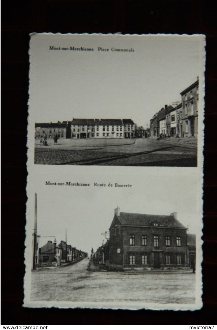 BELGIQUE - MONT SUR MARCHIENNE : Place Communale Et Route De Bomerée - Charleroi