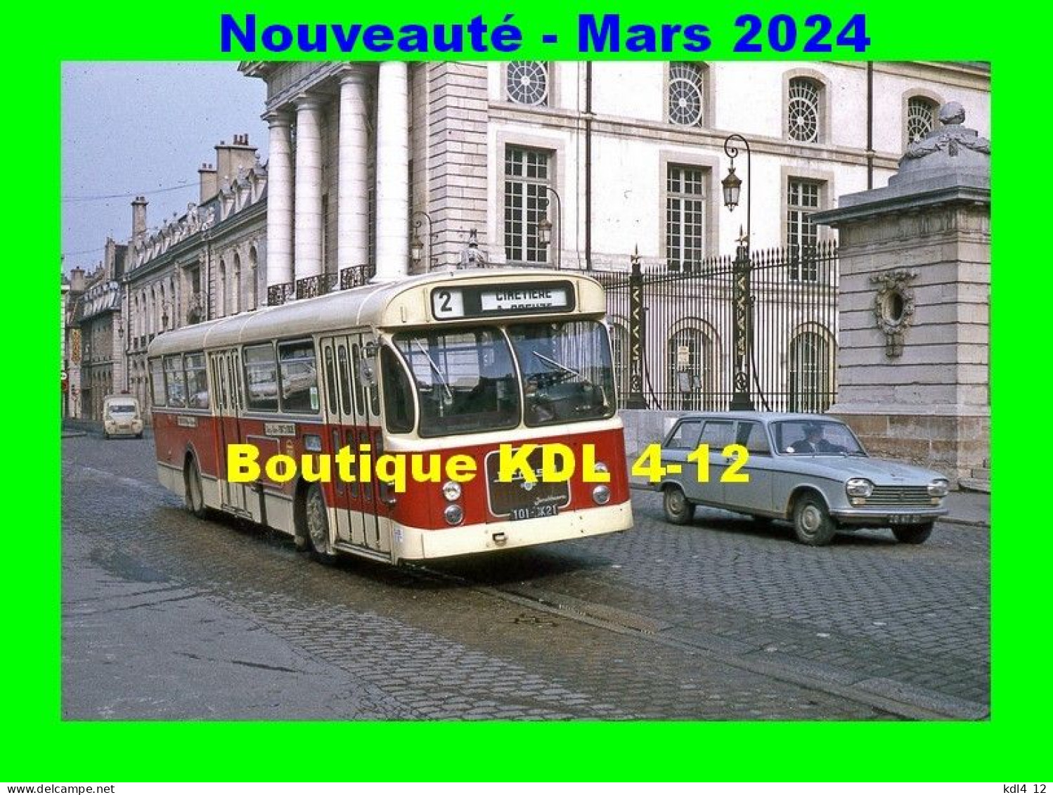 ACACF Car 59 - Autobus Brossel BL 55 Au Palais De Justice - DIJON - Côte D'Or - Busse & Reisebusse