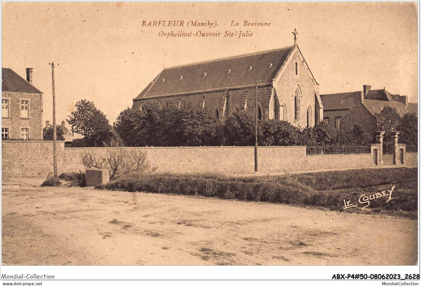 ABXP4-50-0303 - BARFLEUR - La Bretonne - Orphelinat - Ouvroir St Julie - Barfleur