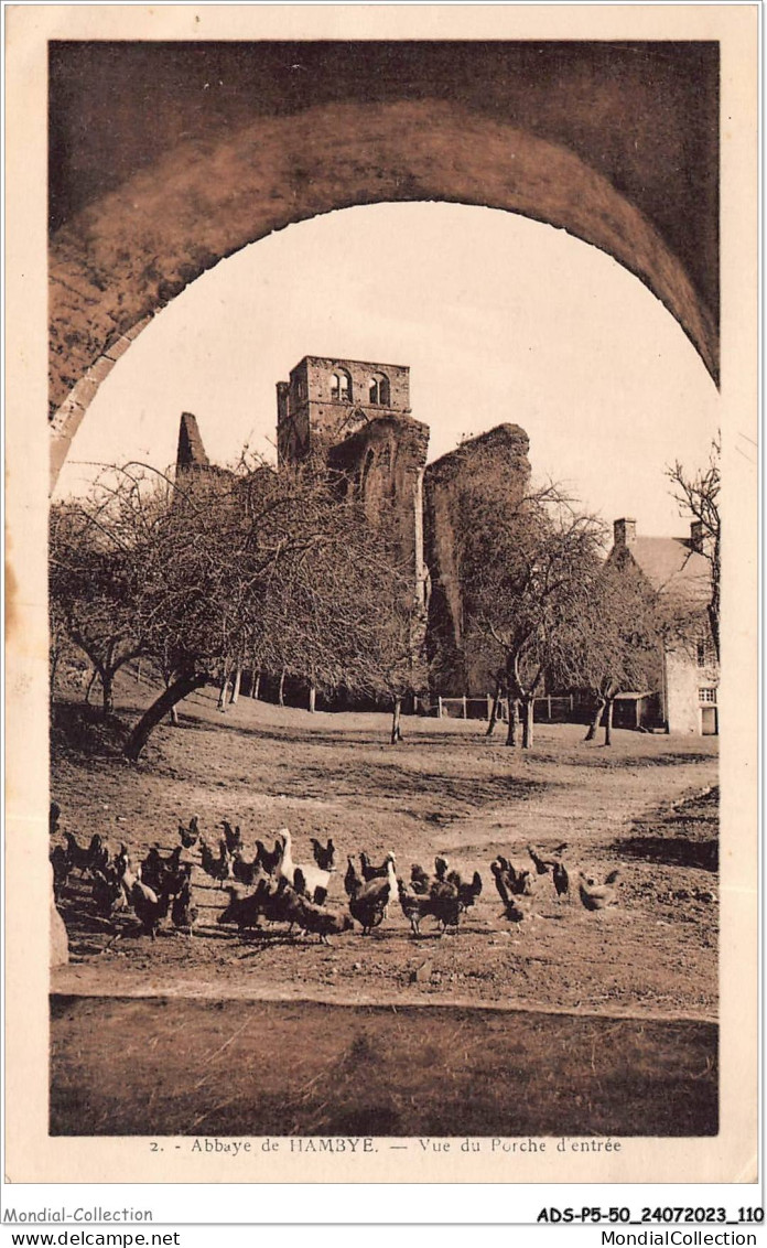 ADSP5-50-0446 - Abbaye De HAMBYE - Vue De Porshe D'entrée - Coutances