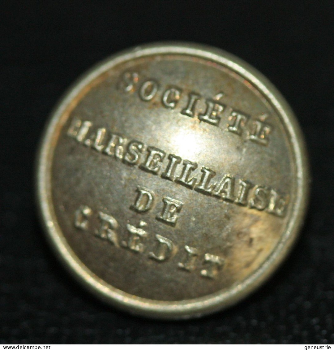 Rare Bouton D'uniforme De Banque Début XXe "Société Marseillaise De Crédit" Marsaille - Bouches-du-Rhône - Botones