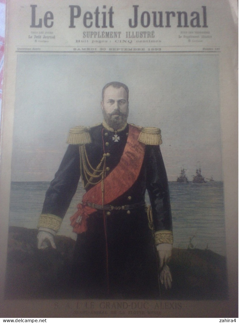 Le Petit Journal 149 Grand-duc Alexis De La Flotte Russe Entente Fraternelle Franco-Russe Partition Les Têtes Couronnées - Riviste - Ante 1900