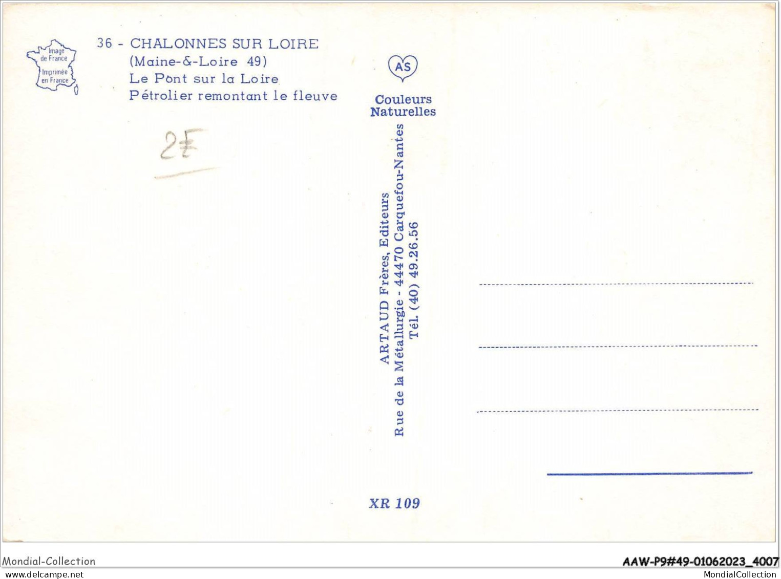 AAWP9-49-0789 - CHALONNES-SUR-LOIRE - Le Pont Sur La Loire - Pétrolier Remontant Le Fleuve - Chalonnes Sur Loire